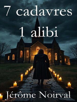 cover image of 7 cadavres, 1 alibi